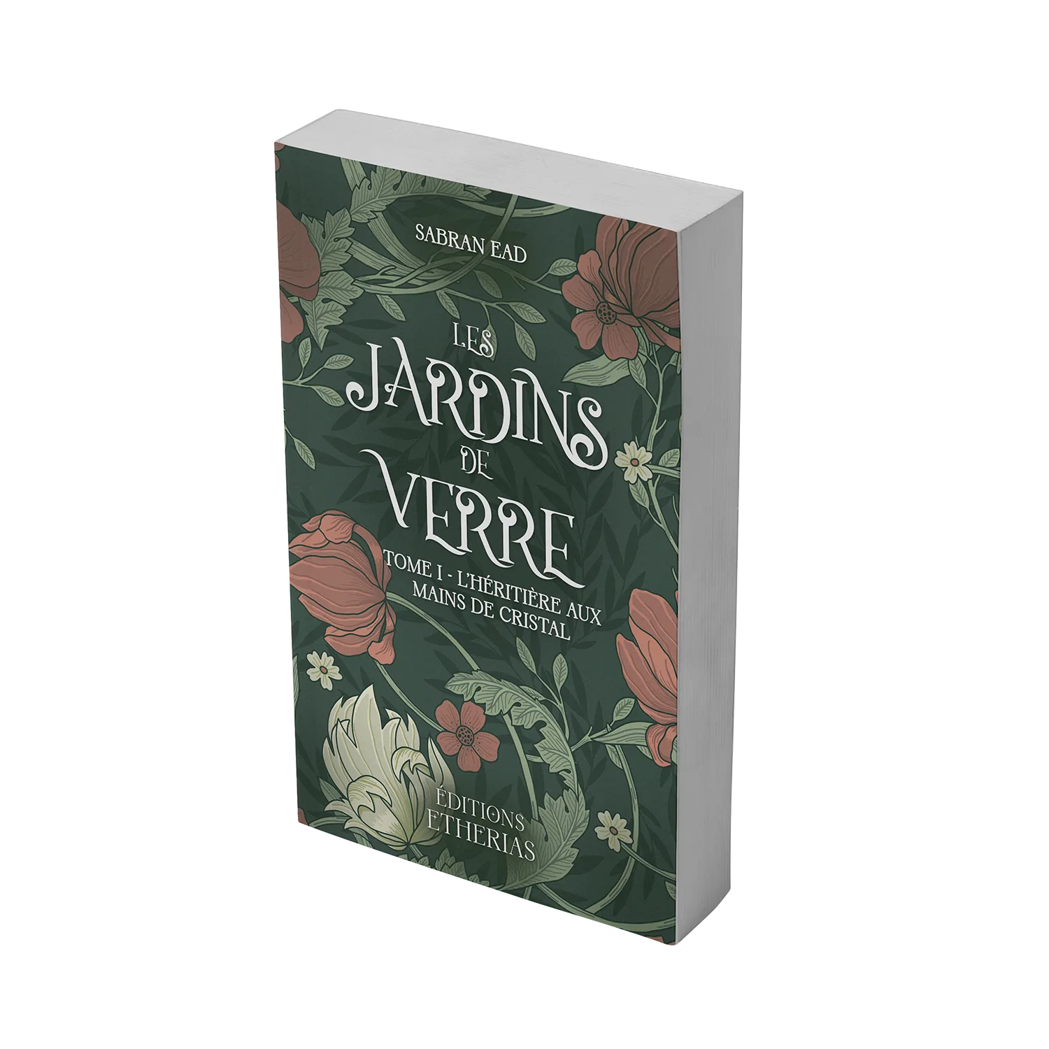 Couverture livre broché Les Jardins de Verre, Éditions Etherias
