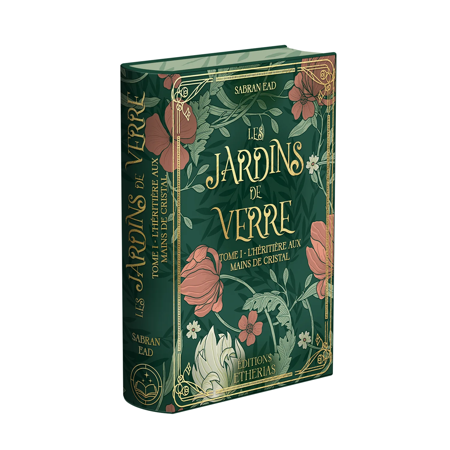 Couverture livre relié éthéré Les Jardins de Verre, Éditions Etherias
