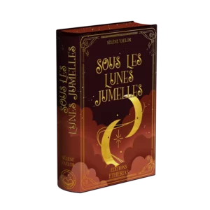 Couverture livre relié éthéré Sous les Lunes Jumelles, Éditions Etherias